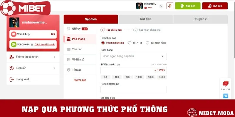 Nạp qua phương thức ngân hàng nhanh chóng, tiện lợi