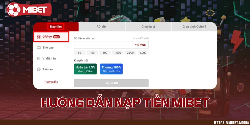 Nạp tiền Mibet